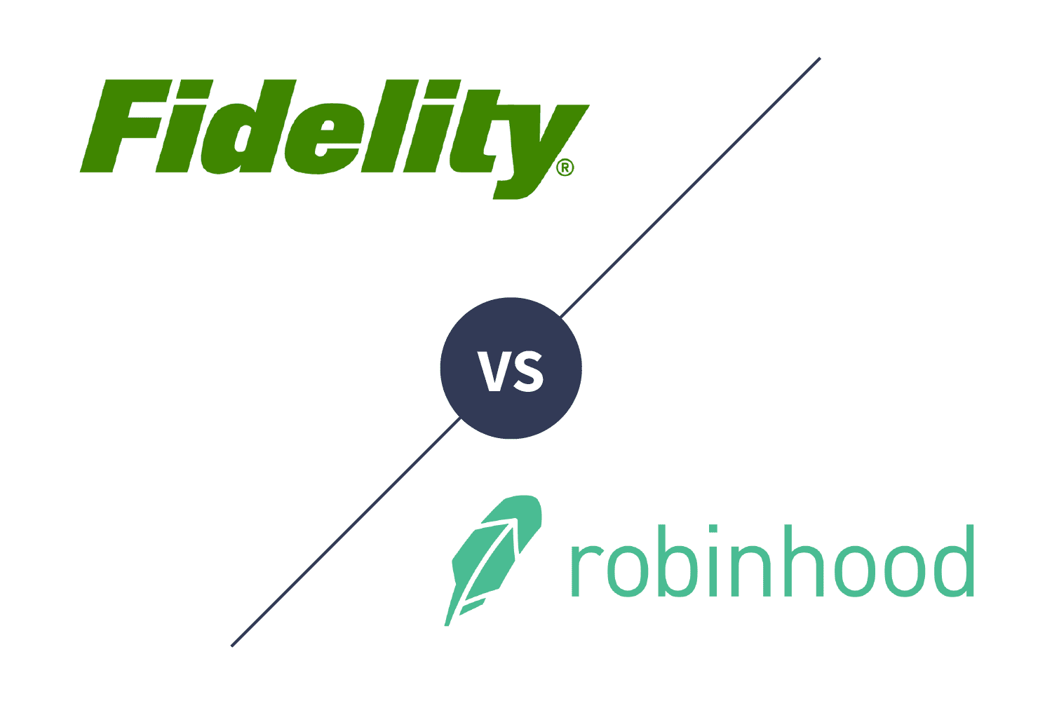 Fidelity vs Robinhood