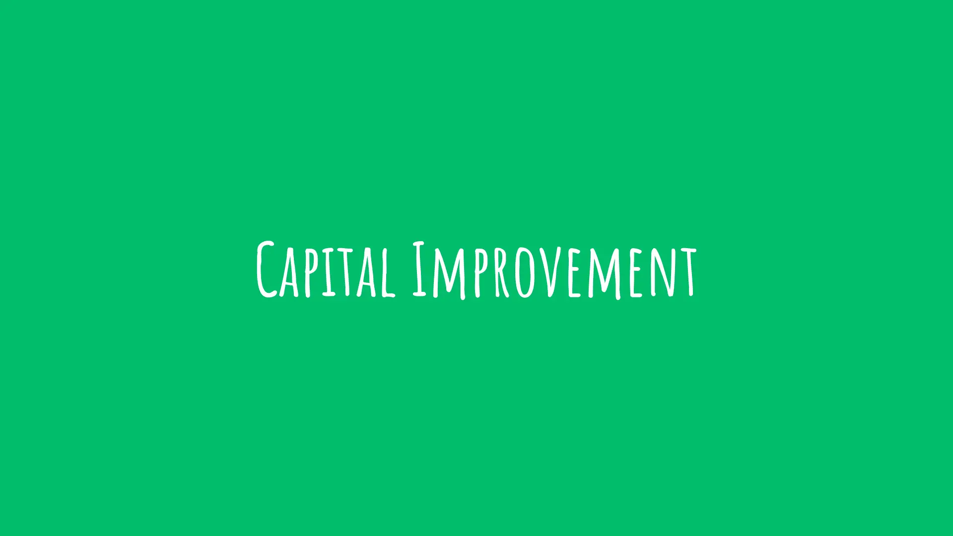 capital improvement